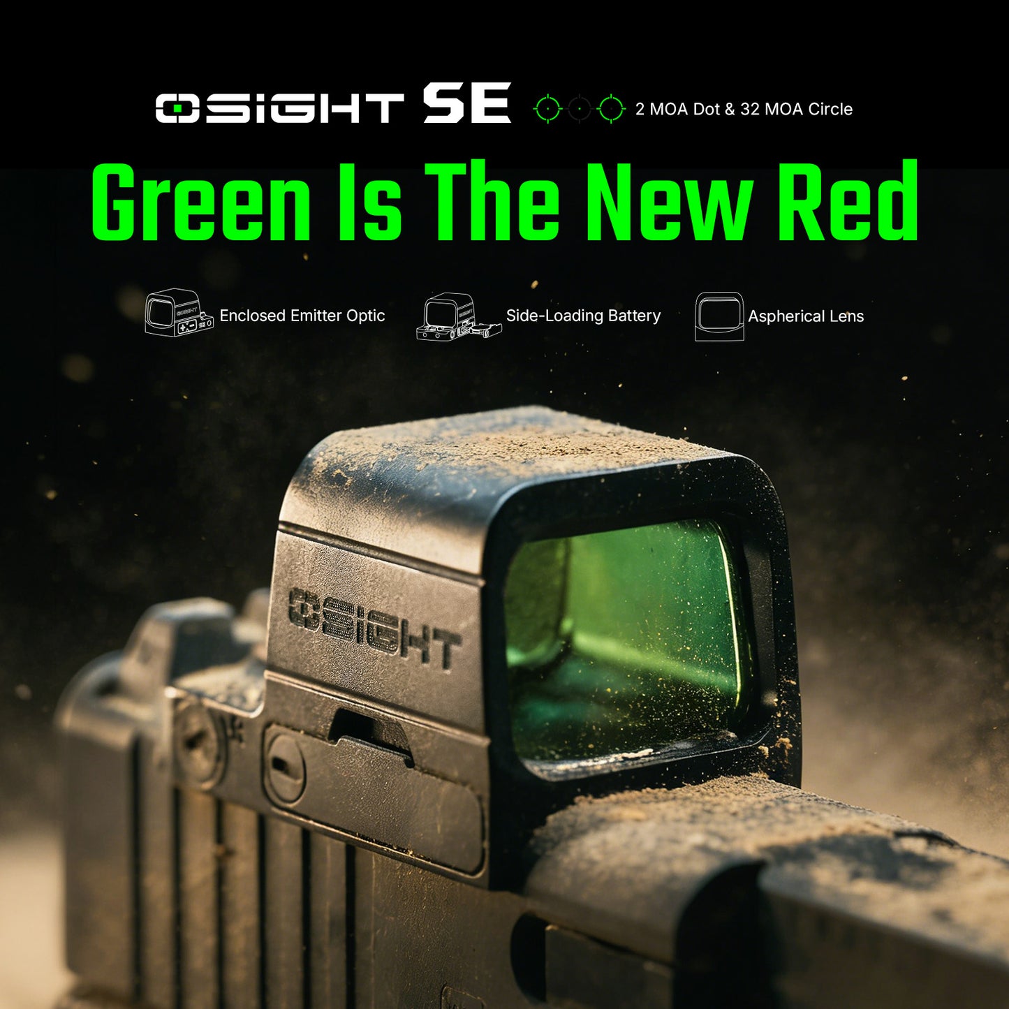 Olight Osight SE GN (Multi Reticle) – Enclosed Green Dot Sight (2 MOA Dot + 32 MOA Circle)